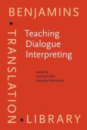 Teaching Dialogue Interpreting edito da John Benjamins Publishing Co