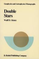 Double Stars di W. D. Heintz edito da Springer Netherlands
