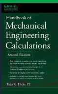 Handbook of Mechanical Engineering Calculations, Second Edition di Tyler Hicks edito da McGraw-Hill Education