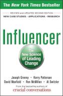 Influencer: The New Science of Leading Change di Joseph Grenny, Kerry Patterson, David Maxfield, Ron McMillan, Al Switzler edito da McGraw-Hill Education Ltd