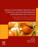 Green Sustainable Process for Chemical and Environmental Engineering and Science: Plant-Derived Green Solvents: Properti edito da ELSEVIER