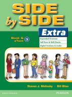 Side By Side Extra 3 Student Book & Etext di Steven J. Molinsky, Bill Bliss edito da Pearson Education (us)