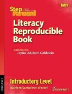 Step Forward Literacy Reproducible Book di Kathleen Santopietro Weddel, Jayme Adelson-Goldstein edito da OXFORD UNIV PR ESL