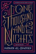 One Thousand and One Nights: A Retelling di Hanan Al-Shaykh edito da EVERYMANS LIB