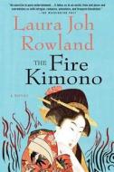The Fire Kimono di Laura Joh Rowland edito da St. Martins Press-3PL