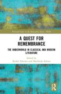 A Quest For Remembrance edito da Taylor & Francis Ltd