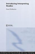 Introducing Interpreting Studies di Franz Pochhacker edito da Taylor & Francis Ltd