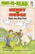 Henry and Mudge Take the Big Test di Cynthia Rylant edito da ALADDIN