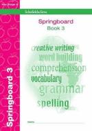 Springboard Book 3 di John Hedley edito da Schofield & Sims Ltd