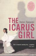 The Icarus Girl di Helen Oyeyemi edito da Bloomsbury Publishing PLC