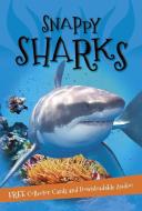 It's all about... Snappy Sharks di Kingfisher edito da Pan Macmillan