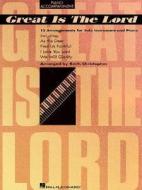 Great Is the Lord & Other Contemporary Christian Favorites: Piano Accompaniment di Various edito da Hal Leonard Publishing Corporation