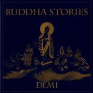 Buddha Stories di Demi edito da Henry Holt & Company