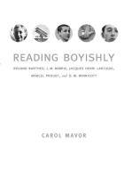 Reading Boyishly di Carol Mavor edito da Duke University Press