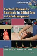 Practical Ultrasound In Anesthesia For Critical Care And Pain Management edito da Taylor & Francis Inc