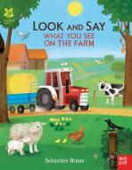 National Trust: Look and Say What You See on the Farm edito da Nosy Crow Ltd