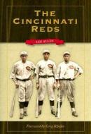 The Cincinnati Reds di Lee Allen edito da KENT STATE UNIV PR