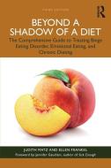 Beyond A Shadow Of A Diet di Judith Matz, Ellen Frankel edito da Taylor & Francis Ltd