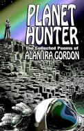 Planet Hunter di Alan Ira Gordon edito da Indy Pub