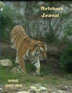 My Wild Life Notebook Journal: A Jungle Safari Wildlife Theme Blank Lined Composition Book for Tiger Lovers di Anne Shiever edito da INDEPENDENTLY PUBLISHED