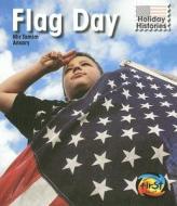 Flag Day di Mir Tamim Ansary edito da Heinemann Educational Books
