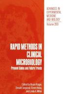 Rapid Methods in Clinical Microbiology di Donald Jungkind, Bruce Kleger edito da Springer US