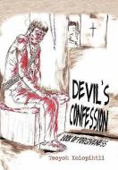 Devil's Confession di Teoyoh Xolopihtli edito da Xlibris