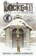 Hill, J: Locke & Key, Vol. 4 Keys To The Kingdom di Joe Hill edito da Idea & Design Works