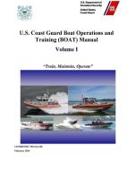 U.s. Coast Guard Boat Operations And Training (boat) Manual - Volume I (comdtinst M16114.32e) - February 2020 Edition di United States Coast Guard edito da Lulu Press Inc