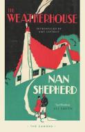 The Weatherhouse di Nan Shepherd edito da Canongate Books Ltd