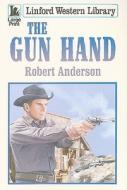 The Gun Hand di Robert Anderson edito da Ulverscroft
