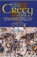 Crecy War di Alfred H. Burne edito da Pen & Sword Books Ltd