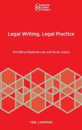 Legal Writing, Legal Practice di Yael Landman edito da Brown Judaic Studies