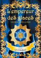 L'empereur des glaces di Valérie Guillaume edito da Books on Demand