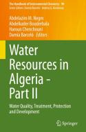 Water Resources in Algeria - Part II edito da Springer International Publishing