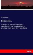 Dairy notes. di R. Lespinasse edito da hansebooks