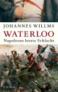 Waterloo di Johannes Willms edito da C.H. Beck