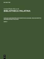 Katalog und Register zur Mikrofiche-Ausgabe. Druckschriften der Bibliotheca Palatina edito da De Gruyter Saur
