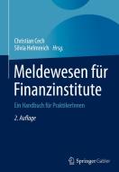 Meldewesen für Finanzinstitute edito da Springer-Verlag GmbH