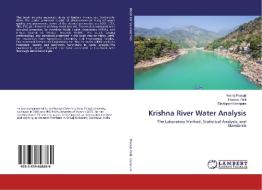 Krishna River Water Analysis di Neeraj Prasad, Pramod Patil, Bisalappa Konapure edito da LAP Lambert Academic Publishing