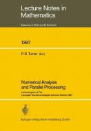 Numerical Analysis and Parallel Processing di Peter R. Turner edito da Springer Berlin Heidelberg