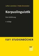 Korpuslinguistik di Lothar Lemnitzer, Heike Zinsmeister edito da Narr Dr. Gunter
