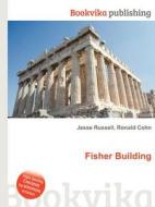 Fisher Building di Jesse Russell, Ronald Cohn edito da Book On Demand Ltd.
