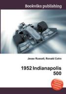 1952 Indianapolis 500 edito da Book On Demand Ltd.