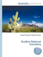Grafton National Cemetery edito da Book On Demand Ltd.