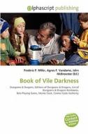 Book Of Vile Darkness edito da Betascript Publishing