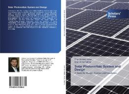 Solar Photovoltaic System and Design di Engr Ammar Azhar, Engr Areej Fatima edito da SPS