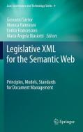 Legislative XML for the Semantic Web edito da Springer Netherlands