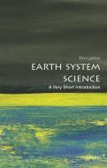 Earth System Science: A Very Short Introduction di Tim Lenton edito da Oxford University Press