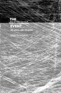 The Rhythmic Event di Eleni Ikoniadou edito da MIT Press